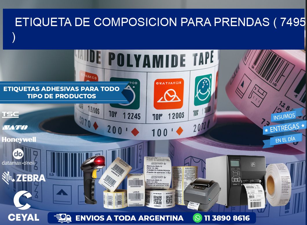 ETIQUETA DE COMPOSICION PARA PRENDAS ( 7495 )