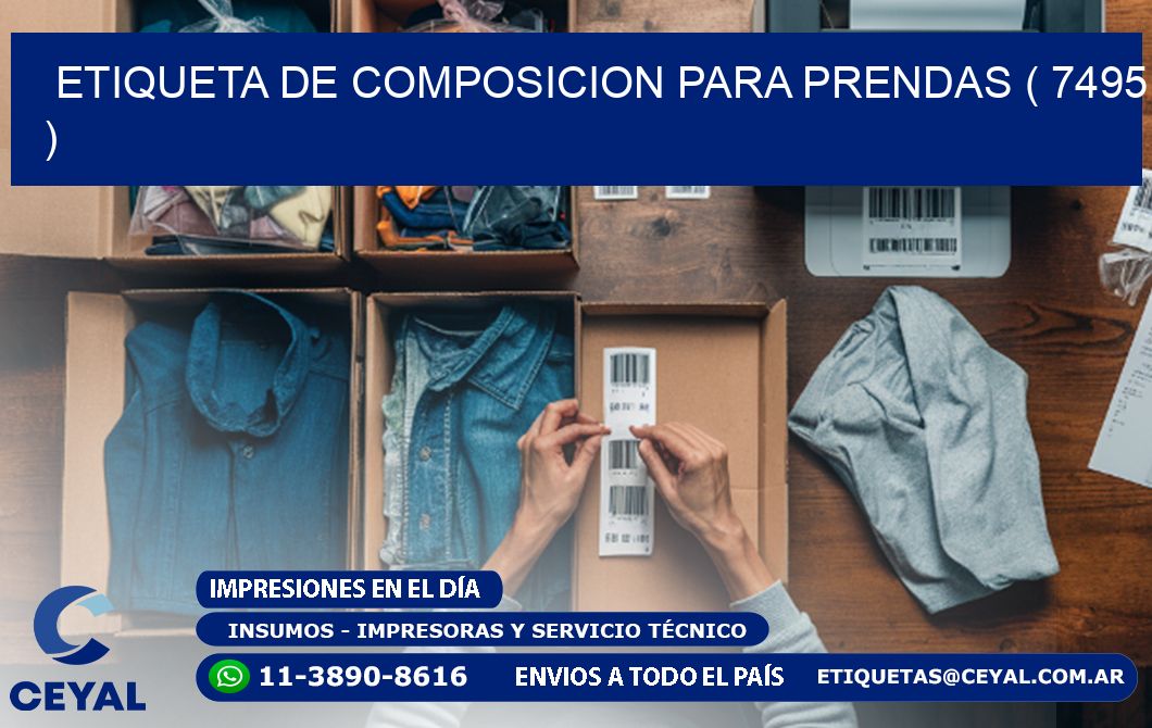 ETIQUETA DE COMPOSICION PARA PRENDAS ( 7495 )