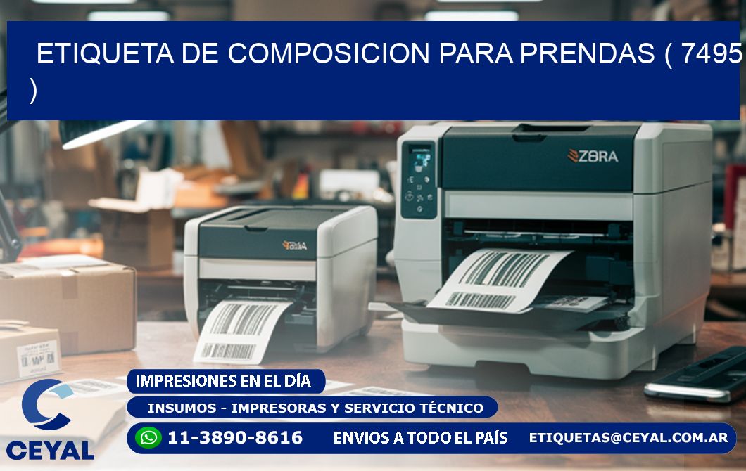 ETIQUETA DE COMPOSICION PARA PRENDAS ( 7495 )