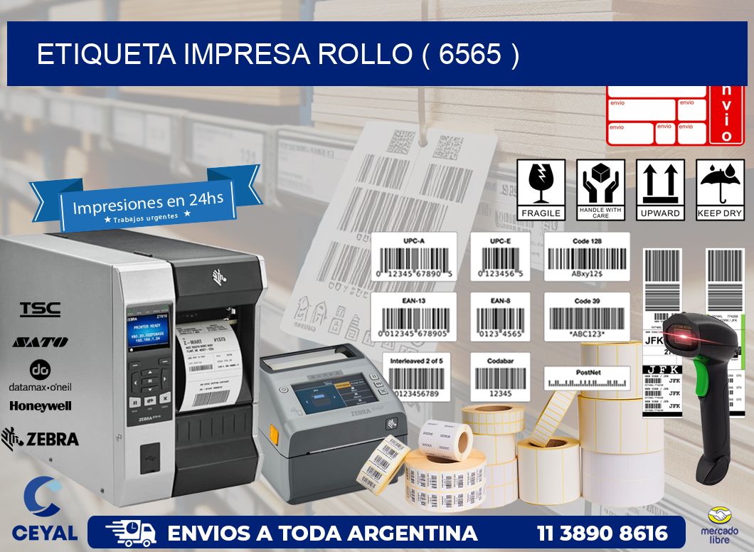 ETIQUETA IMPRESA ROLLO ( 6565 )