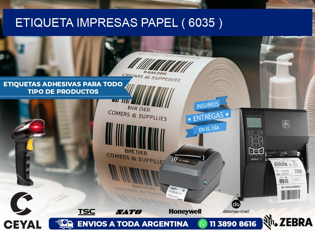 ETIQUETA IMPRESAS PAPEL ( 6035 )