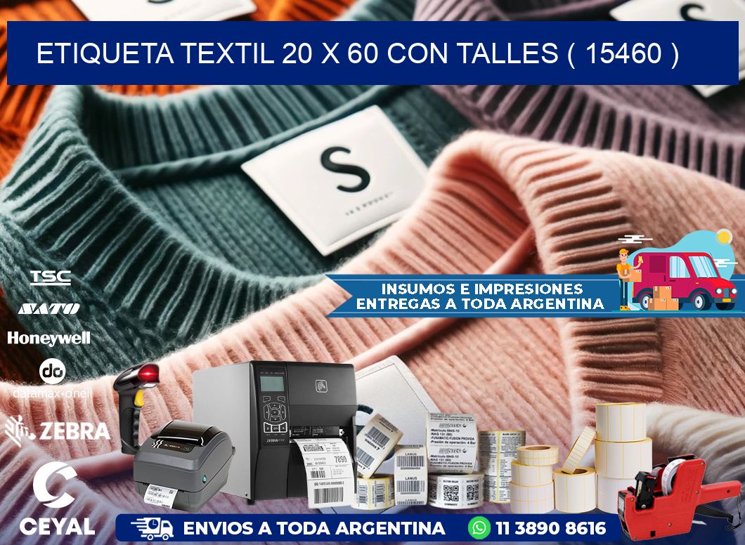 ETIQUETA TEXTIL 20 X 60 CON TALLES ( 15460 )