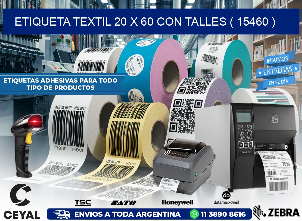 ETIQUETA TEXTIL 20 X 60 CON TALLES ( 15460 )