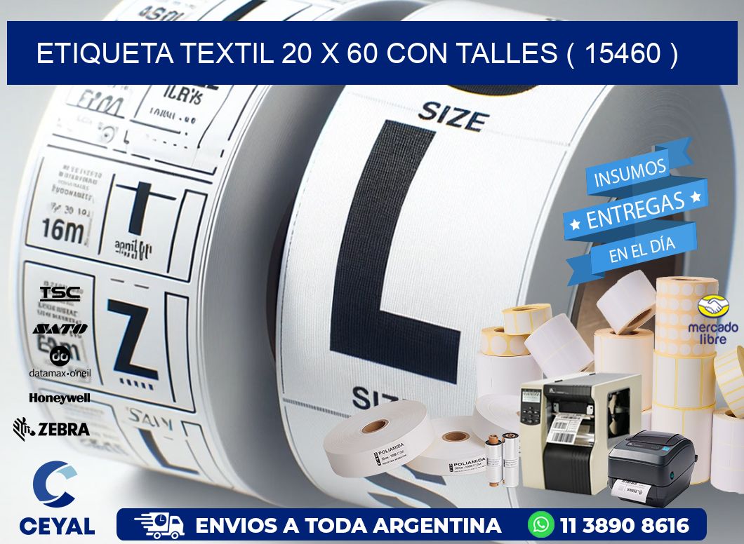 ETIQUETA TEXTIL 20 X 60 CON TALLES ( 15460 )