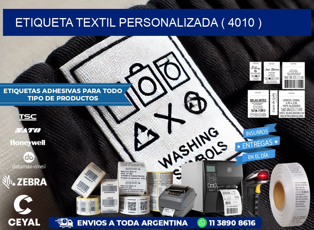 ETIQUETA TEXTIL PERSONALIZADA ( 4010 )