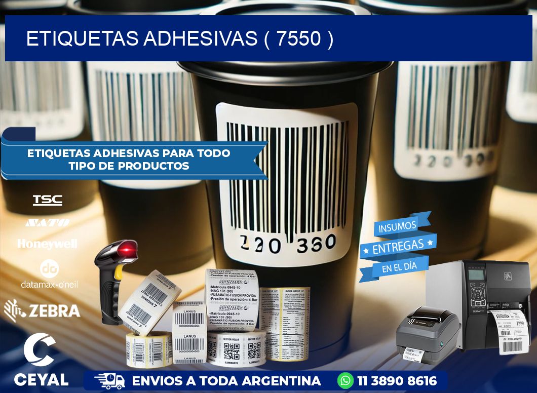ETIQUETAS ADHESIVAS ( 7550 )