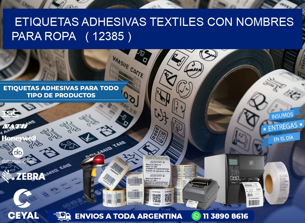 ETIQUETAS ADHESIVAS TEXTILES CON NOMBRES PARA ROPA   ( 12385 )