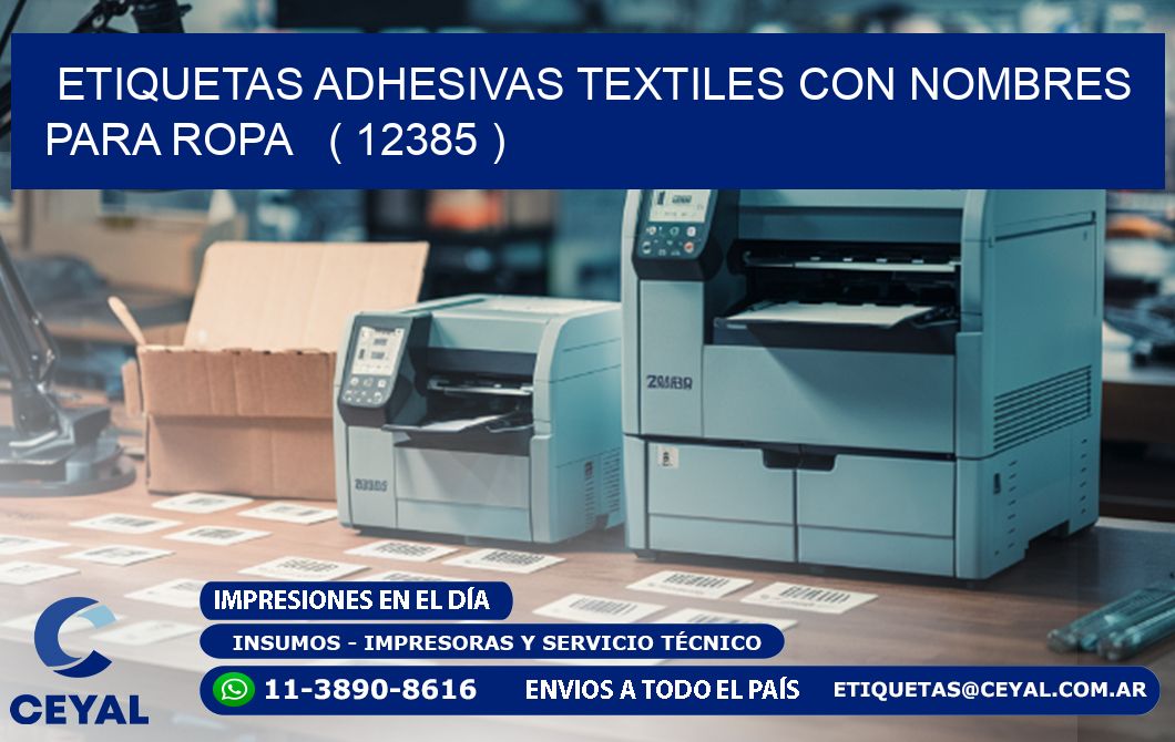 ETIQUETAS ADHESIVAS TEXTILES CON NOMBRES PARA ROPA   ( 12385 )