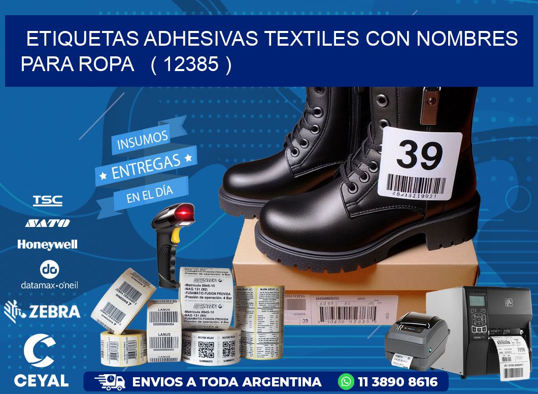 ETIQUETAS ADHESIVAS TEXTILES CON NOMBRES PARA ROPA   ( 12385 )