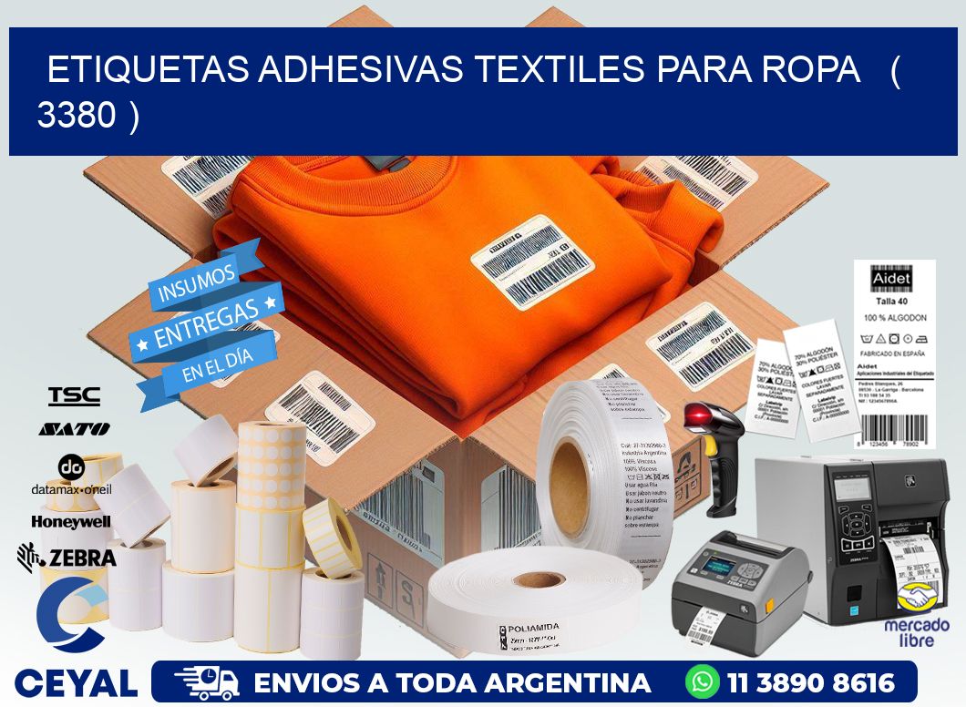ETIQUETAS ADHESIVAS TEXTILES PARA ROPA ( 3380 )
