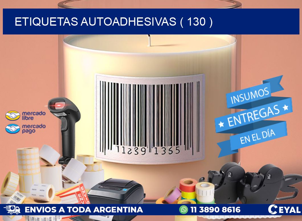 ETIQUETAS AUTOADHESIVAS ( 130 )