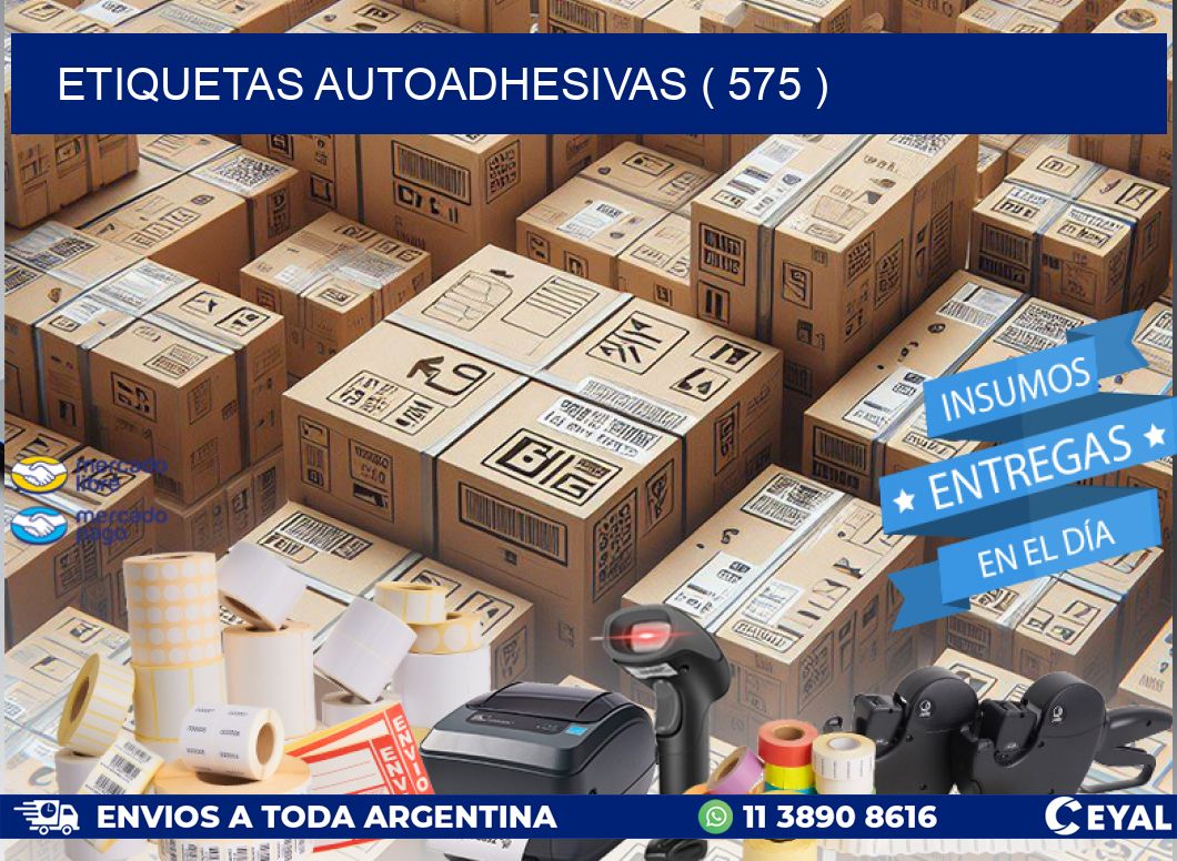 ETIQUETAS AUTOADHESIVAS ( 575 )