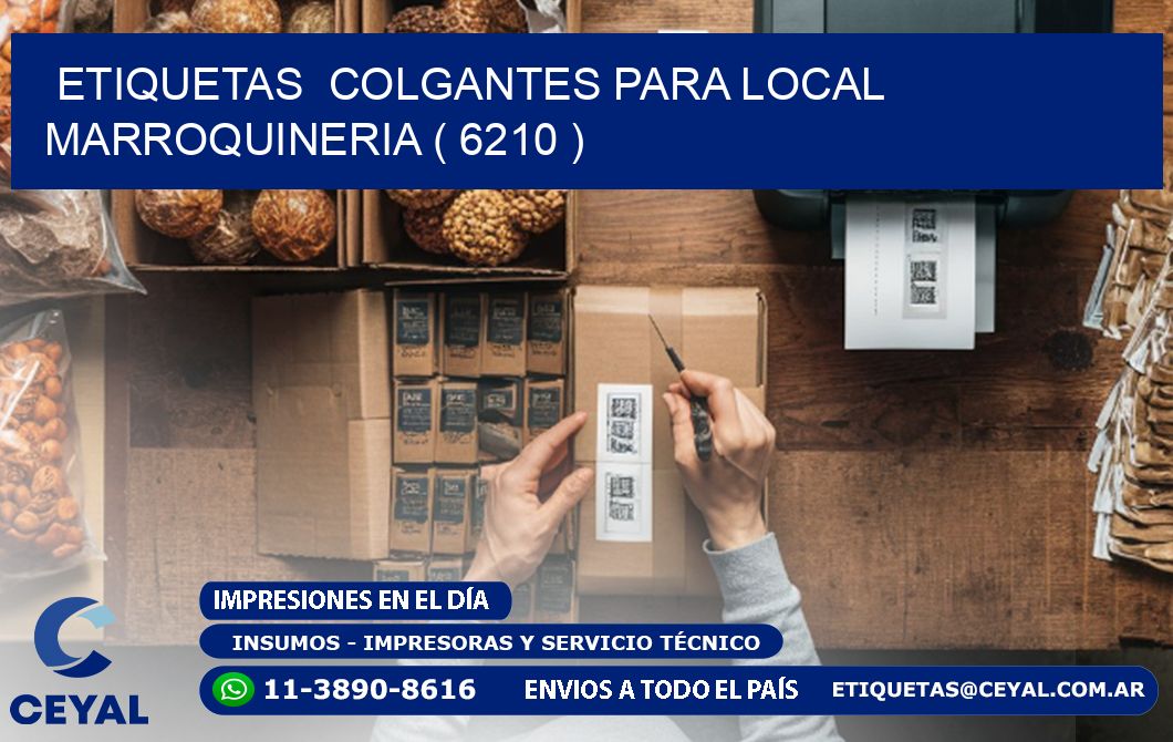ETIQUETAS  COLGANTES PARA LOCAL MARROQUINERIA ( 6210 )