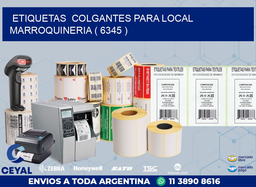 ETIQUETAS  COLGANTES PARA LOCAL MARROQUINERIA ( 6345 )