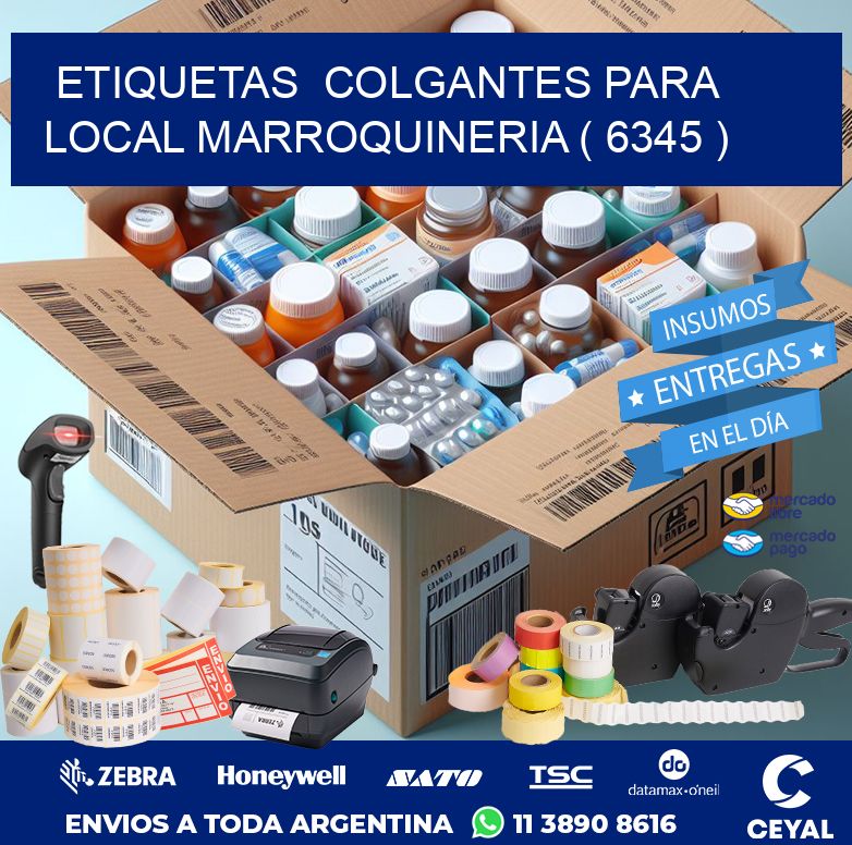 ETIQUETAS  COLGANTES PARA LOCAL MARROQUINERIA ( 6345 )