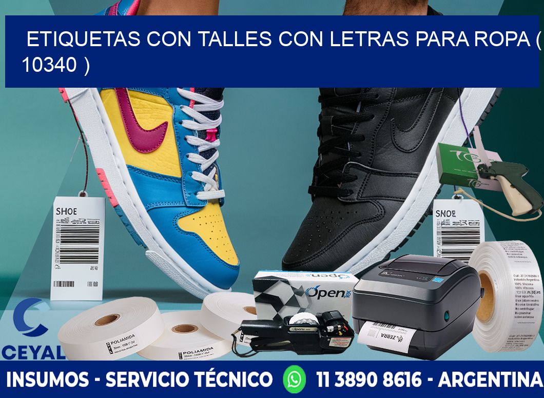 ETIQUETAS CON TALLES CON LETRAS PARA ROPA ( 10340 )