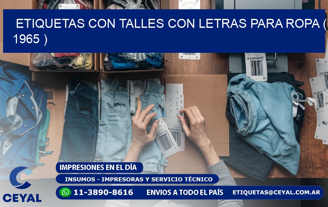 ETIQUETAS CON TALLES CON LETRAS PARA ROPA ( 1965 )