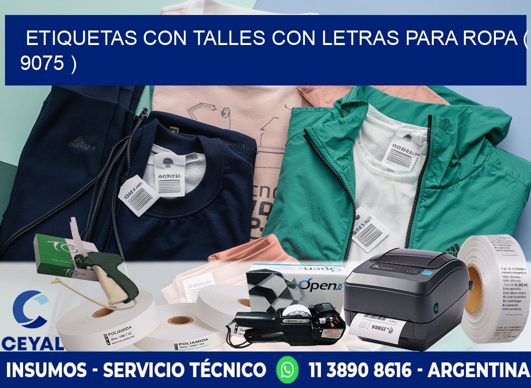 ETIQUETAS CON TALLES CON LETRAS PARA ROPA ( 9075 )