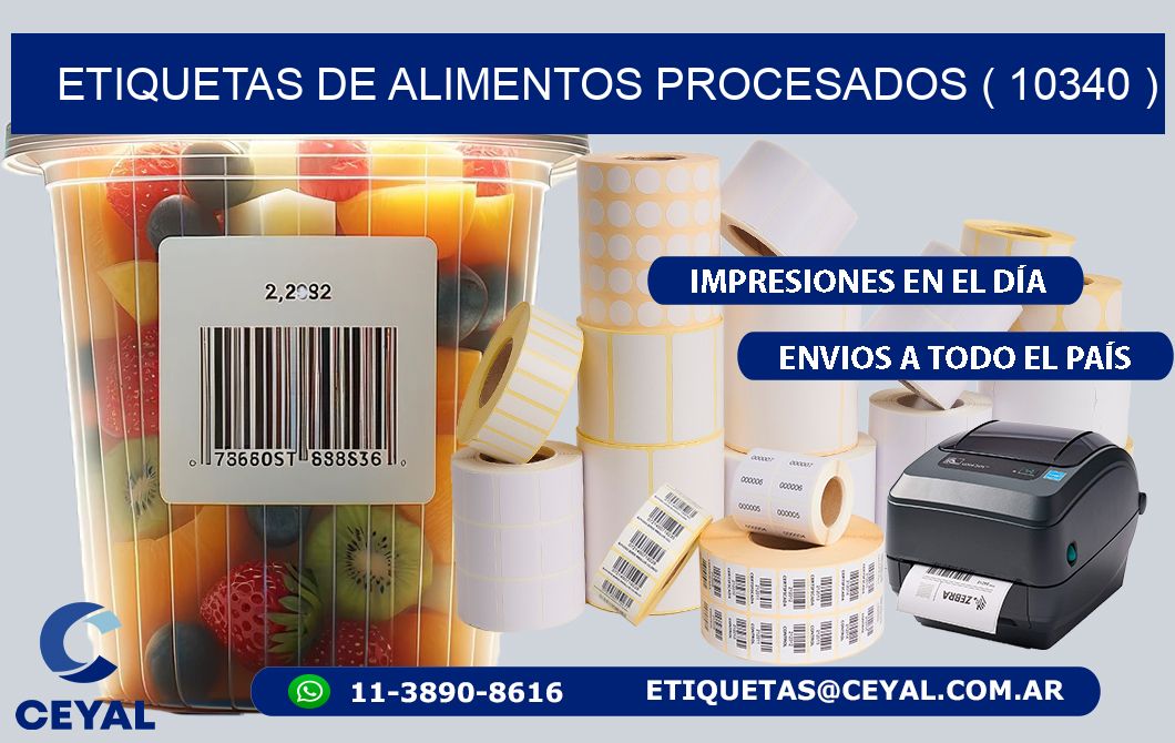 ETIQUETAS DE ALIMENTOS PROCESADOS ( 10340 )