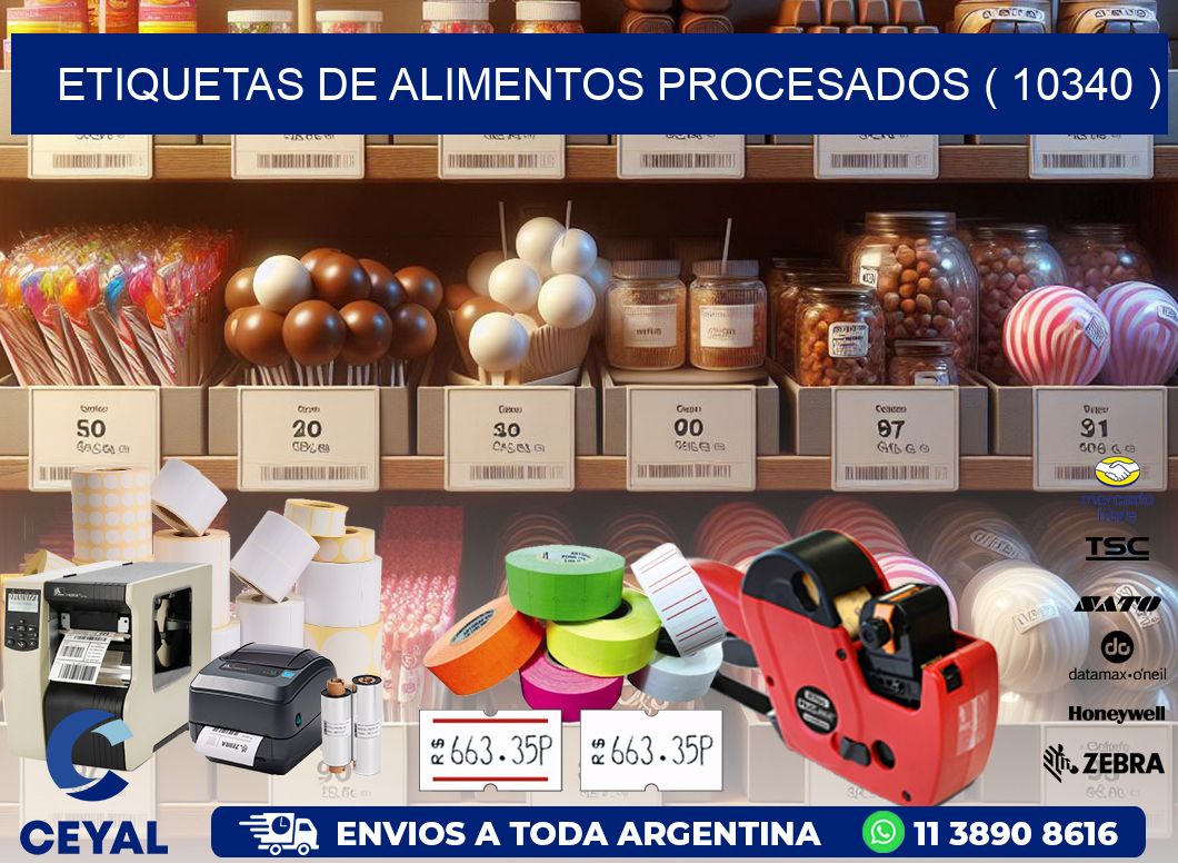 ETIQUETAS DE ALIMENTOS PROCESADOS ( 10340 )