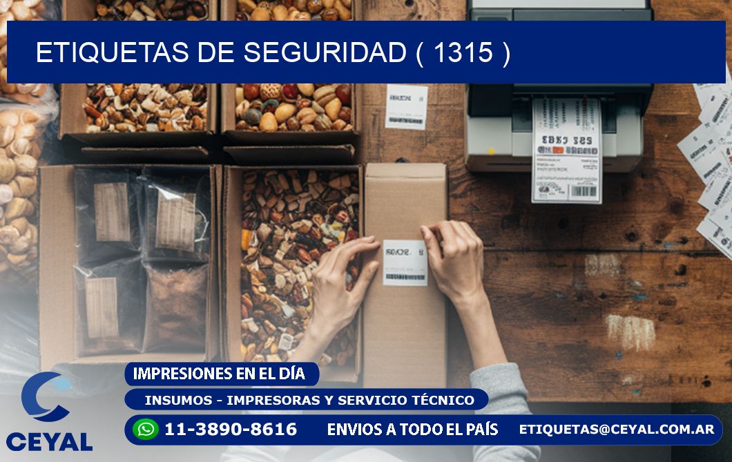 ETIQUETAS DE SEGURIDAD ( 1315 )