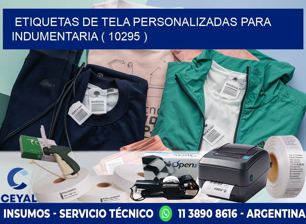 ETIQUETAS DE TELA PERSONALIZADAS PARA INDUMENTARIA ( 10295 )