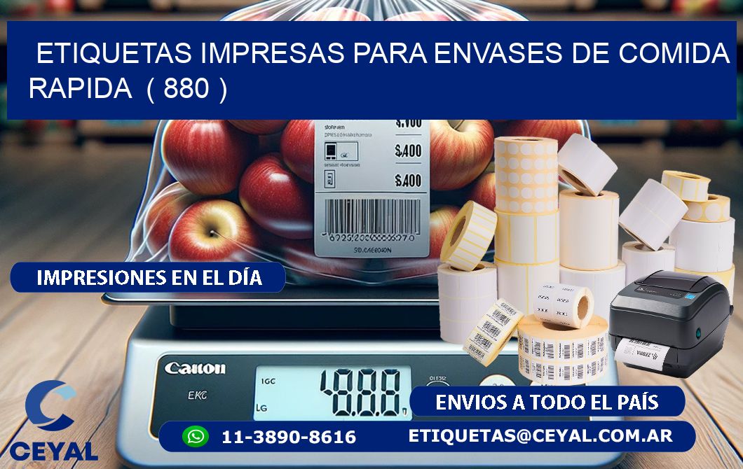 ETIQUETAS IMPRESAS PARA ENVASES DE COMIDA RAPIDA  ( 880 )
