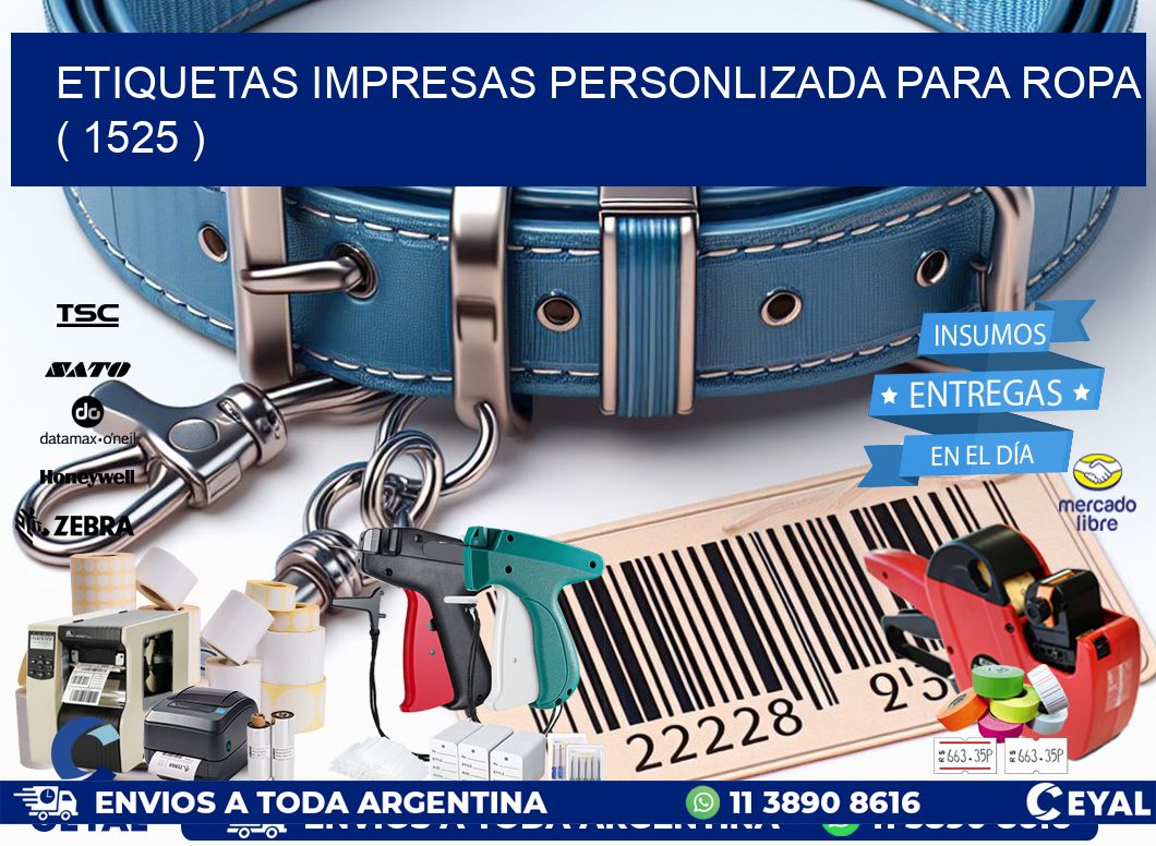 ETIQUETAS IMPRESAS PERSONLIZADA PARA ROPA ( 1525 )