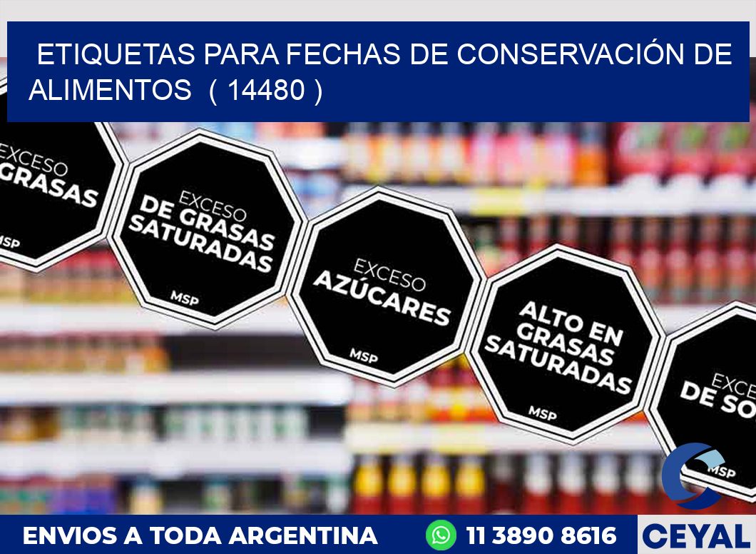 ETIQUETAS PARA FECHAS DE CONSERVACIÓN DE ALIMENTOS  ( 14480 )