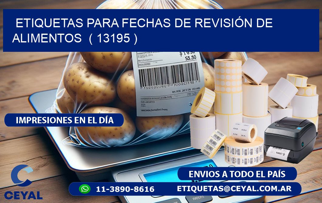 ETIQUETAS PARA FECHAS DE REVISIÓN DE ALIMENTOS  ( 13195 )