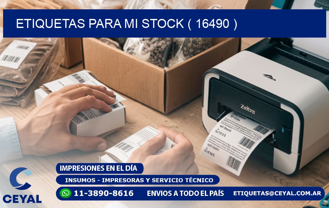 ETIQUETAS PARA MI STOCK ( 16490 )