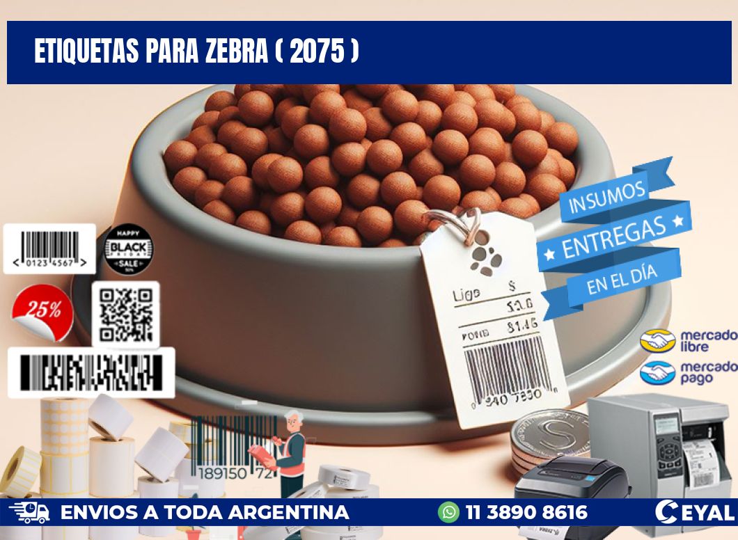 ETIQUETAS PARA ZEBRA ( 2075 )