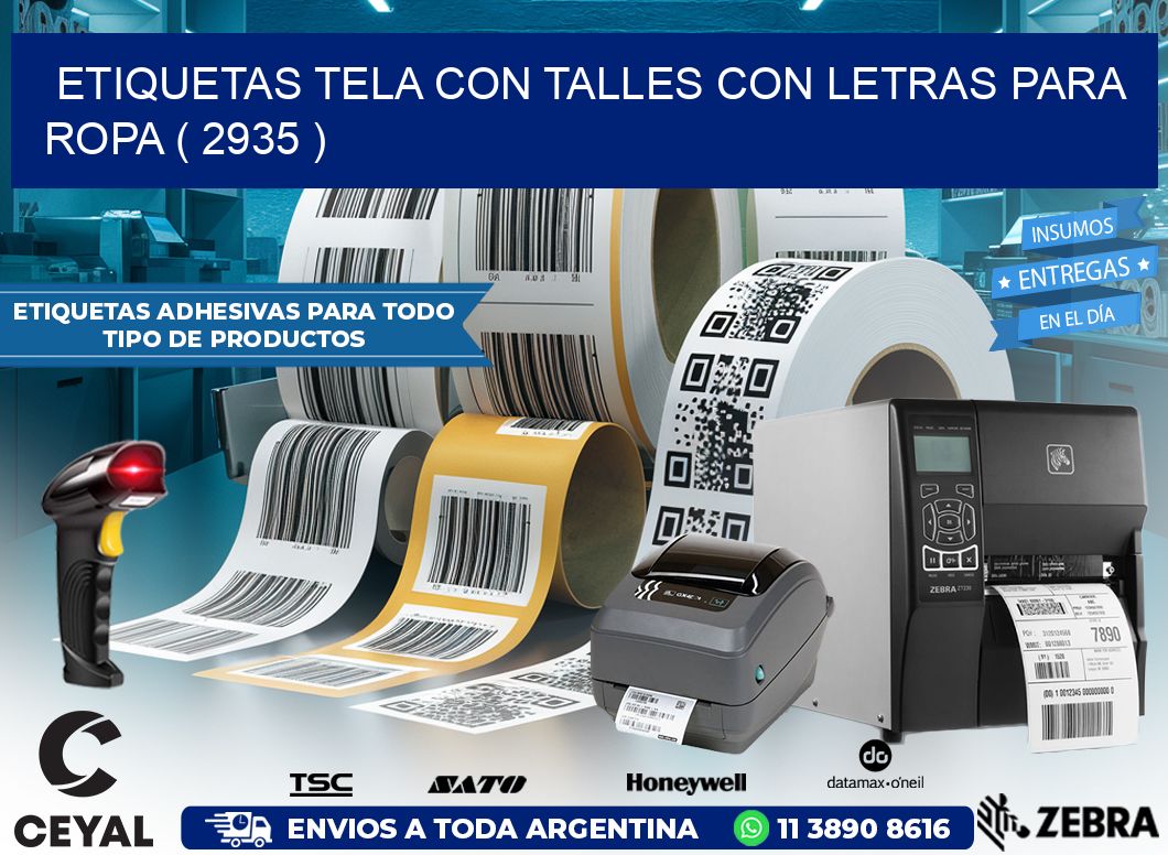 ETIQUETAS TELA CON TALLES CON LETRAS PARA ROPA ( 2935 )