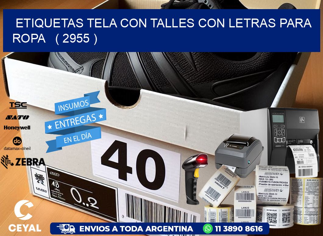 ETIQUETAS TELA CON TALLES CON LETRAS PARA ROPA ( 2955 )