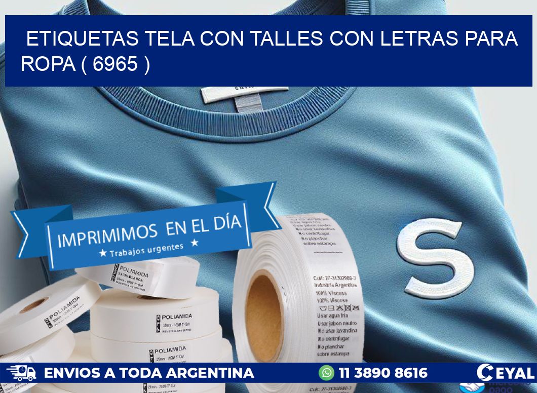 ETIQUETAS TELA CON TALLES CON LETRAS PARA ROPA ( 6965 )
