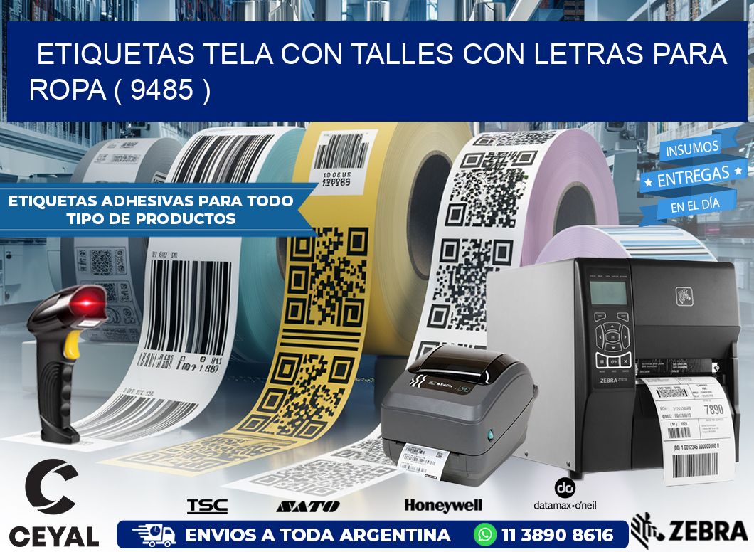 ETIQUETAS TELA CON TALLES CON LETRAS PARA ROPA ( 9485 )
