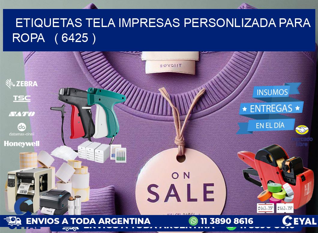 ETIQUETAS TELA IMPRESAS PERSONLIZADA PARA ROPA   ( 6425 )