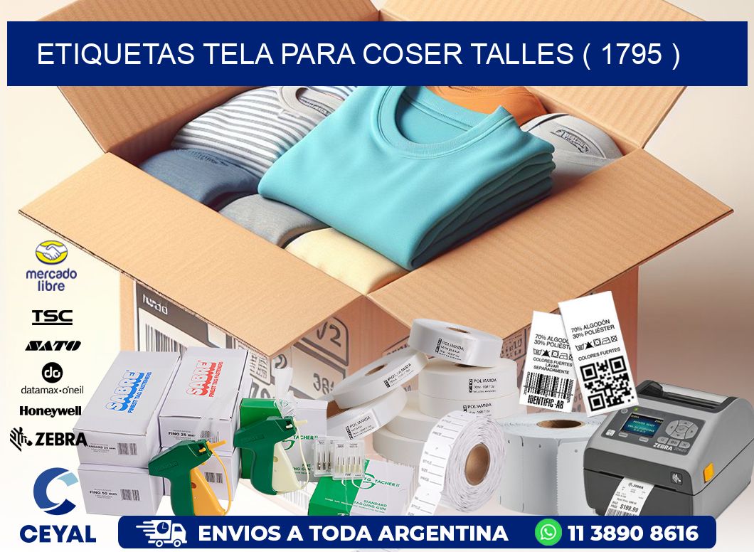 ETIQUETAS TELA PARA COSER TALLES ( 1795 )