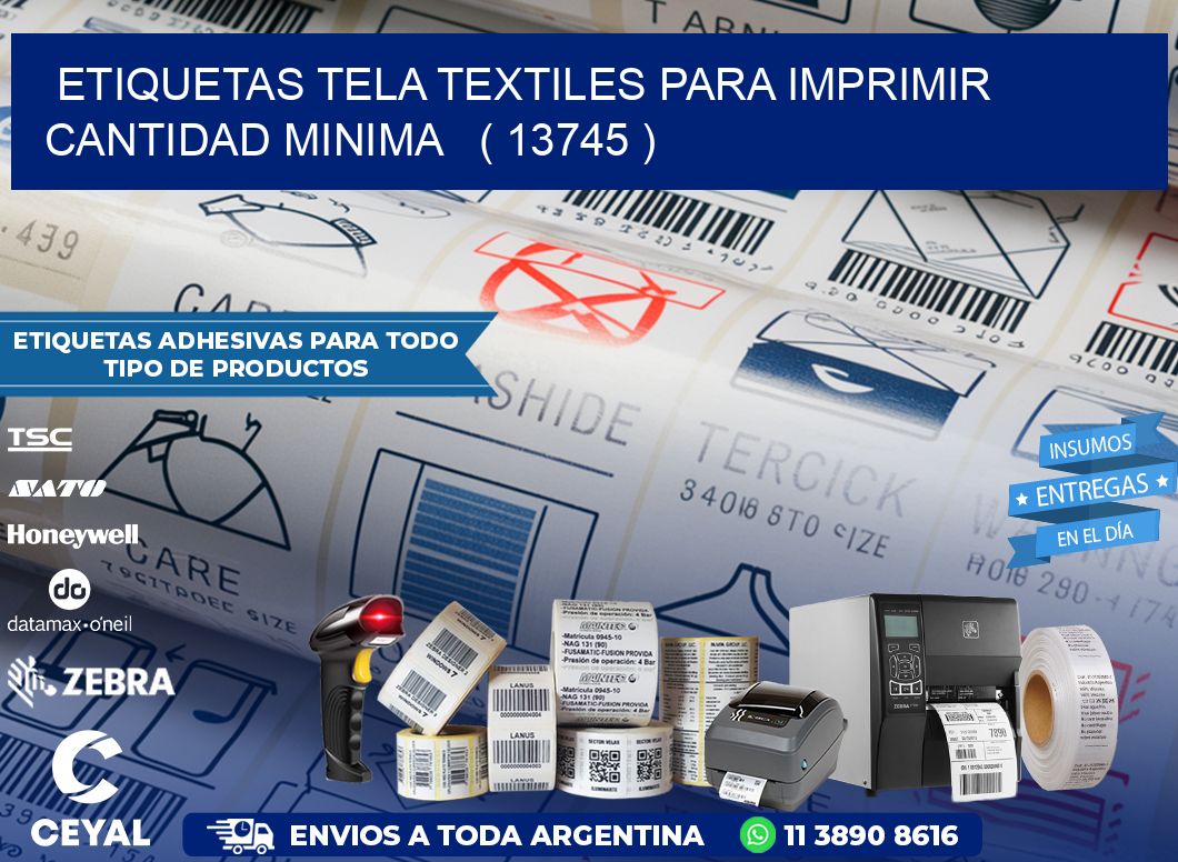 ETIQUETAS TELA TEXTILES PARA IMPRIMIR CANTIDAD MINIMA   ( 13745 )