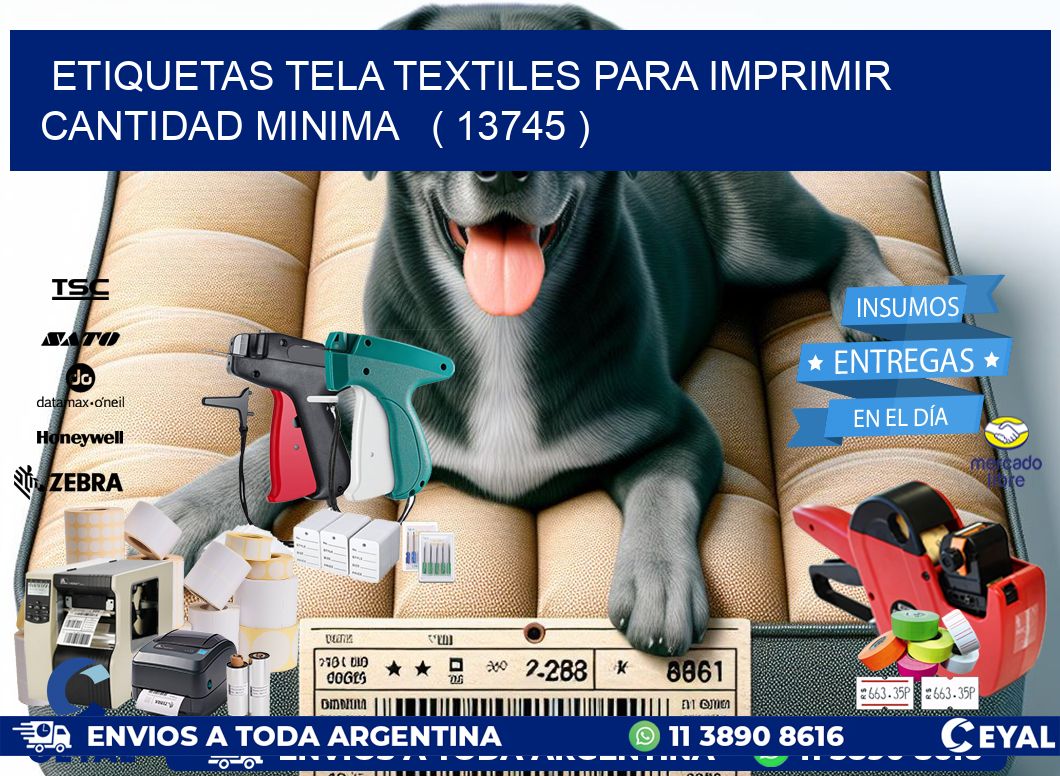 ETIQUETAS TELA TEXTILES PARA IMPRIMIR CANTIDAD MINIMA   ( 13745 )