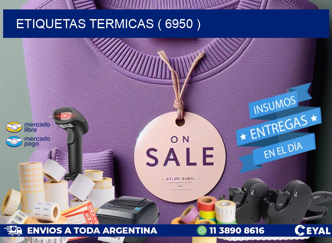 ETIQUETAS TERMICAS ( 6950 )