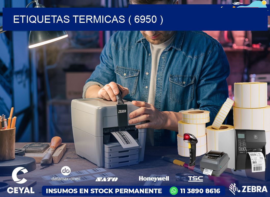 ETIQUETAS TERMICAS ( 6950 )