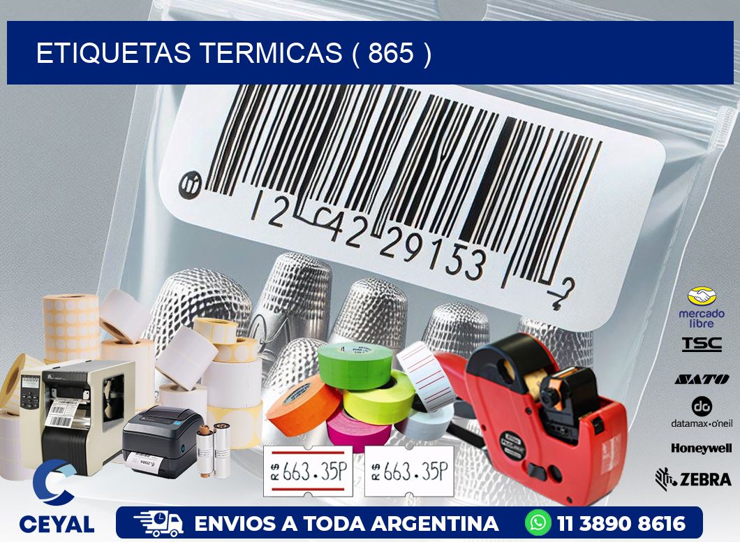 ETIQUETAS TERMICAS ( 865 )