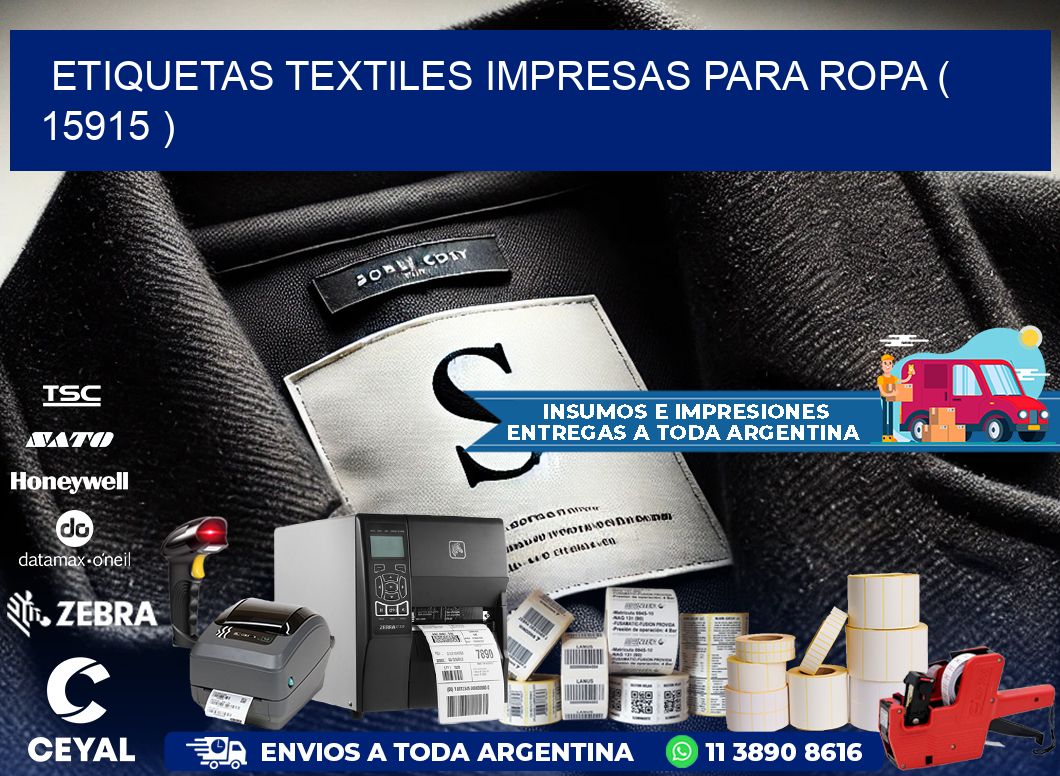 ETIQUETAS TEXTILES IMPRESAS PARA ROPA ( 15915 )