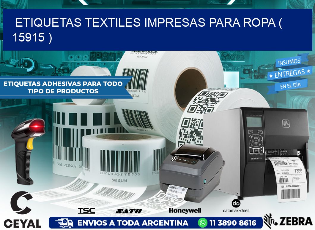 ETIQUETAS TEXTILES IMPRESAS PARA ROPA ( 15915 )