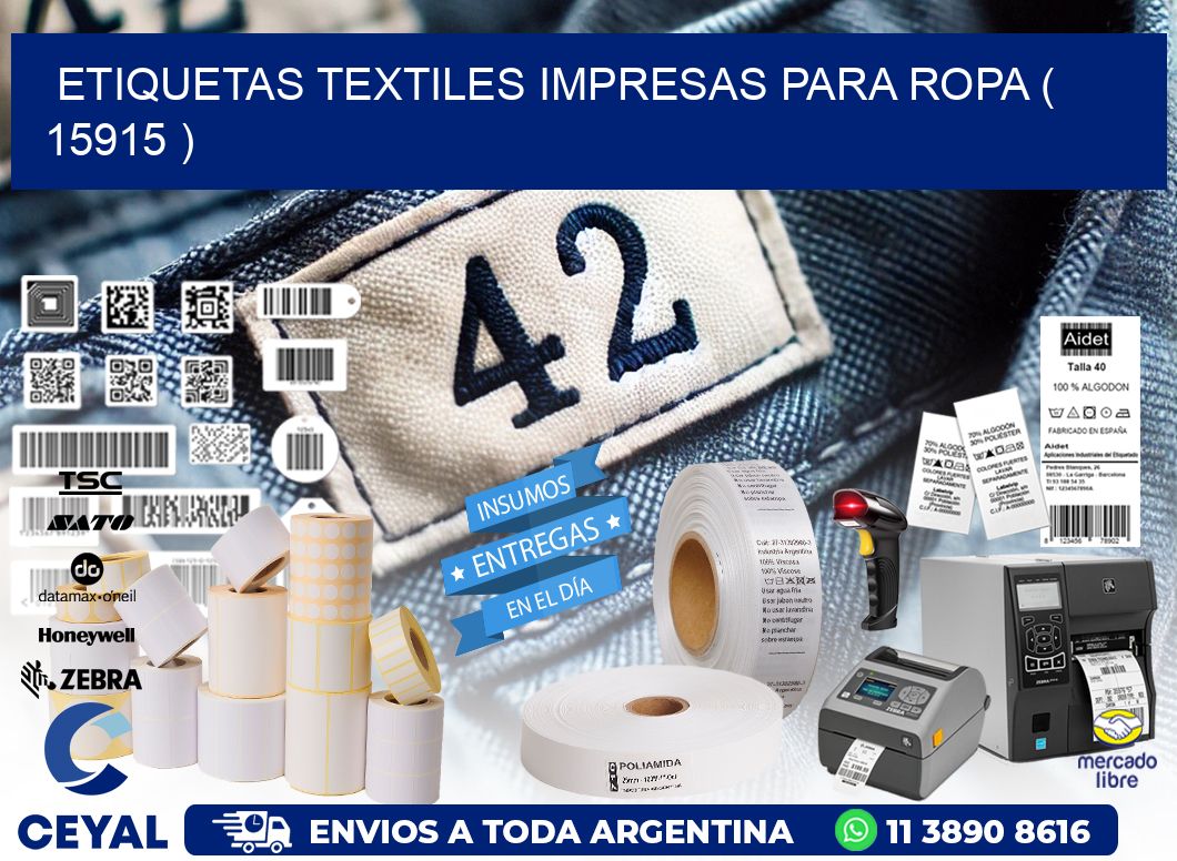 ETIQUETAS TEXTILES IMPRESAS PARA ROPA ( 15915 )