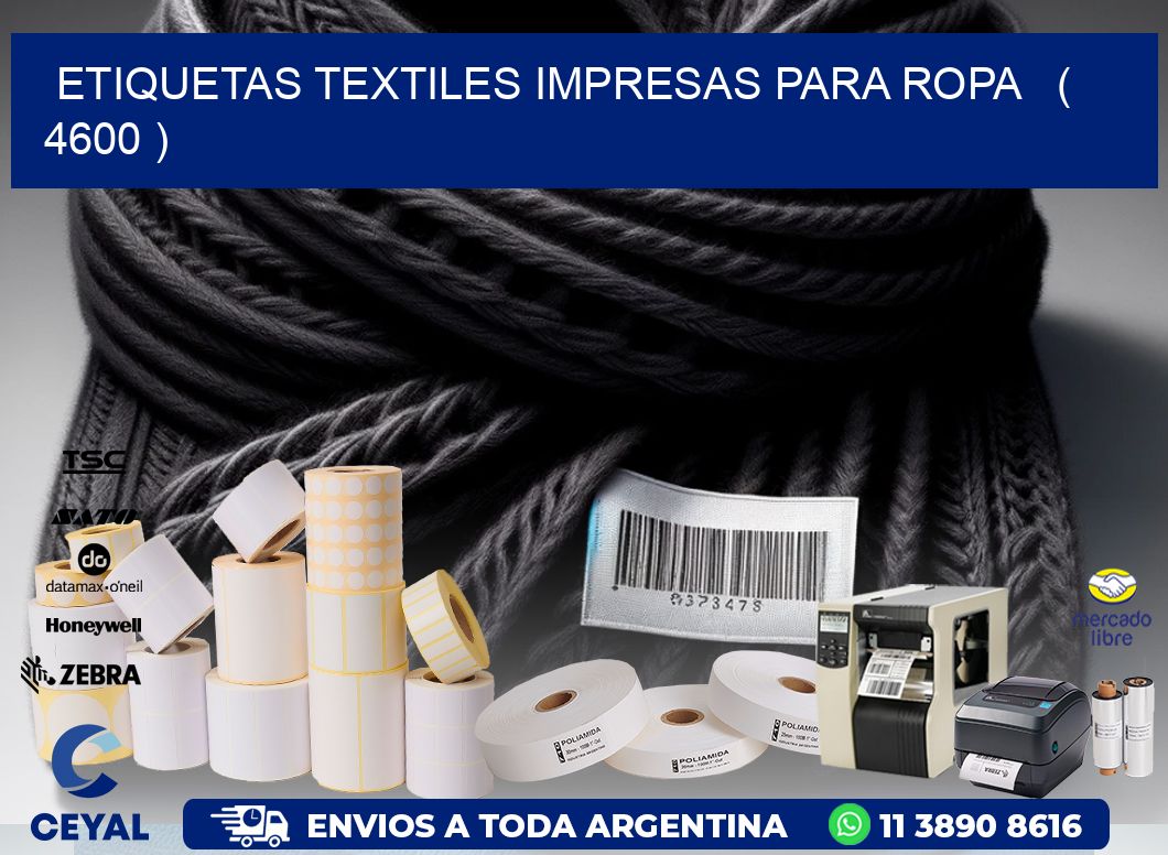 ETIQUETAS TEXTILES IMPRESAS PARA ROPA   ( 4600 )