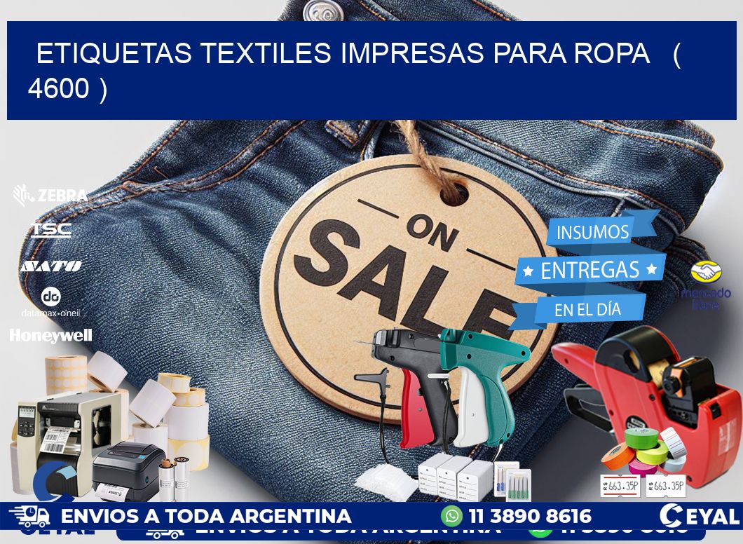 ETIQUETAS TEXTILES IMPRESAS PARA ROPA   ( 4600 )