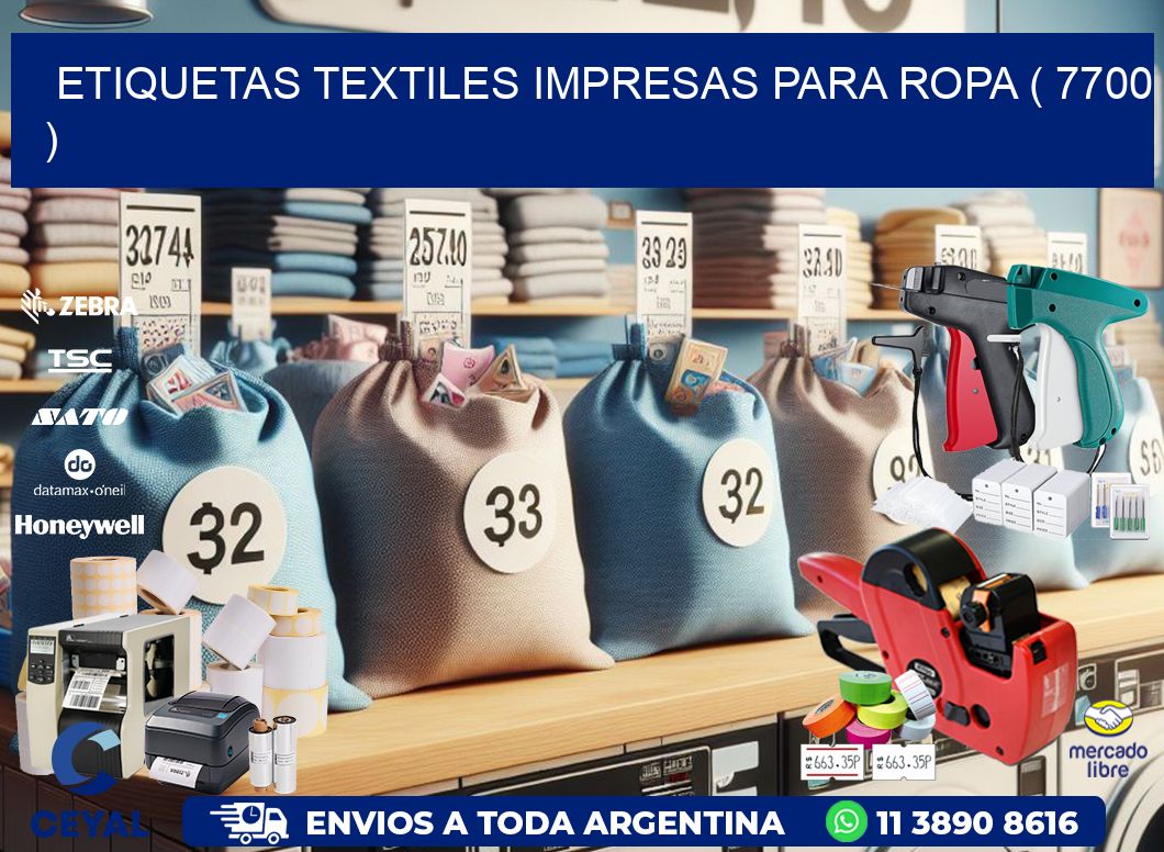 ETIQUETAS TEXTILES IMPRESAS PARA ROPA ( 7700 )