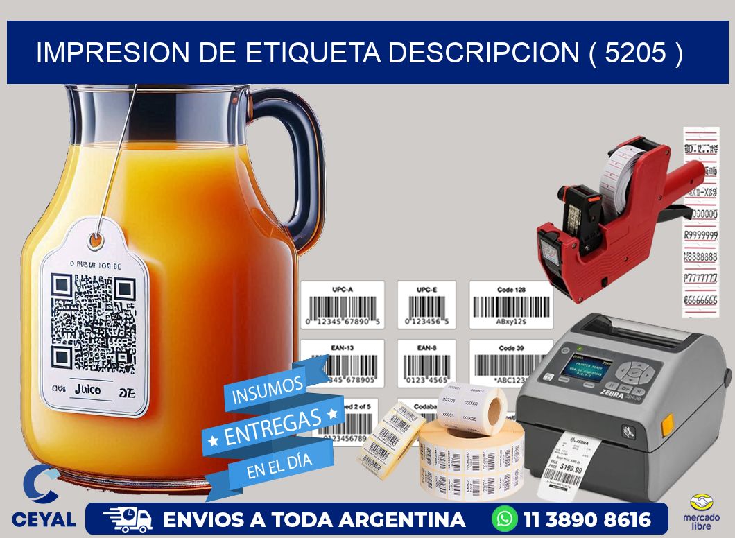 IMPRESION DE ETIQUETA DESCRIPCION ( 5205 )